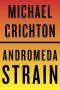 [Andromeda 01] • The Andromeda Strain